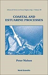 Coastal & Estuarine Processes (V29) (Hardcover)