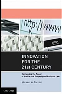 Innovation for the 21st Century (Hardcover)