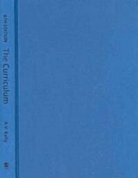 The Curriculum : Theory and Practice (Hardcover, 6 Revised edition)