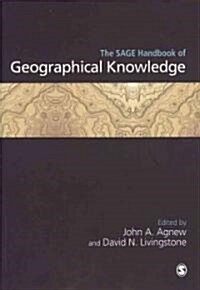 The Sage Handbook of Geographical Knowledge (Hardcover)