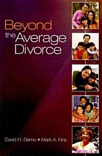 Beyond the Average Divorce (Paperback)
