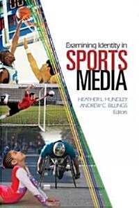 Examining Identity in Sports Media (Hardcover)