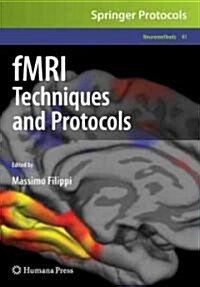 fMRI Techniques and Protocols (Hardcover, 2009)