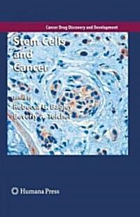 Stem Cells and Cancer (Hardcover, 2009)