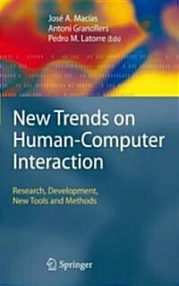 New Trends on Human-Computer Interaction : Research, Development, New Tools and Methods (Hardcover)