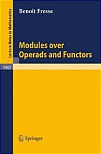 Modules over Operads and Functors (Paperback)