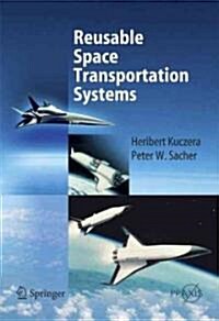 Reusable Space Transportation Systems (Hardcover, 2011)