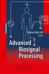 Advanced Biosignal Processing (Hardcover, 2009)