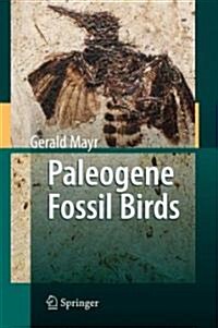 Paleogene Fossil Birds (Hardcover)