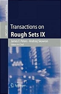 Transactions on Rough Sets IX (Paperback)