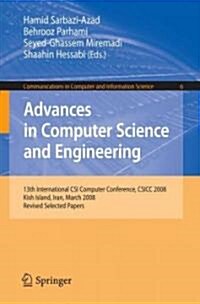 Advances in Computer Science and Engineering: 13th International Csi Computer Conference, Csicc 2008 Kish Island, Iran, March 9-11, 2008 Revised Selec (Paperback, 2009)