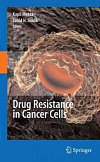 Drug Resistance in Cancer Cells (Hardcover, 2009)