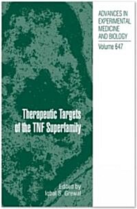 Therapeutic Targets of the TNF Superfamily (Hardcover, 2009)
