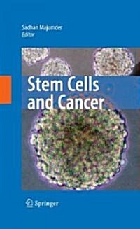 Stem Cells and Cancer (Hardcover)