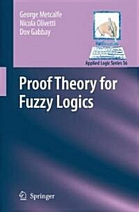 Proof Theory for Fuzzy Logics (Hardcover)