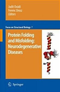 Protein Folding and Misfolding: Neurodegenerative Diseases (Hardcover)
