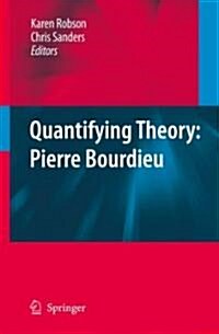 Quantifying Theory: Pierre Bourdieu (Hardcover, 2009)