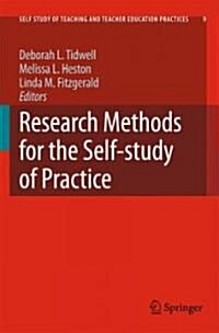 Research Methods for the Self-Study of Practice (Hardcover)