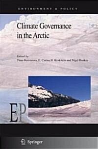 Climate Governance in the Arctic (Hardcover)