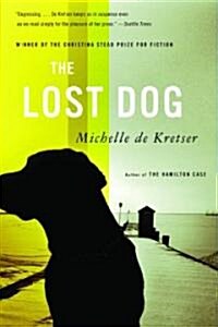 The Lost Dog (Paperback, Reprint)