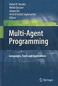 Multi-Agent Programming:: Languages, Tools and Applications (Hardcover)