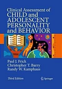 Clinical Assessment of Child and Adolescent Personality and Behavior (Hardcover, 3, 2010)
