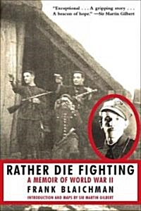 Rather Die Fighting (Hardcover)