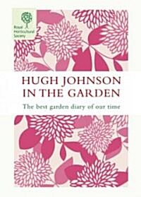 Hugh Johnson in the Garden (Hardcover)