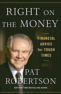 Right on the Money (Hardcover, 1st)