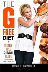 The G Free Diet (Hardcover, 1st)