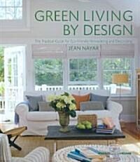 Green Living by Design (Paperback)