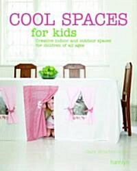 Cool Spaces for Kids (Hardcover)