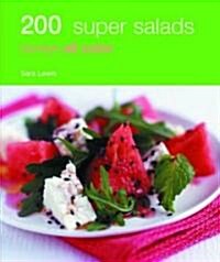 200 Super Salads (Paperback)