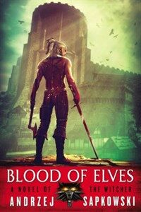 Blood of Elves ( Witcher #1 ) (Mass Market Paperback)