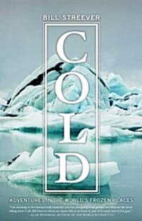 Cold (Hardcover, 1st)