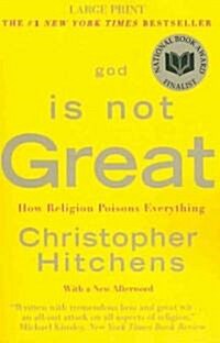 God Is Not Great (Paperback, Large Print)