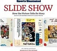 Sports Illustrated Slide Show (Hardcover, 1st)