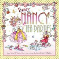 Fancy Nancy: Tea Parties (Hardcover)