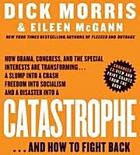 Catastrophe: And How to Fight Back (Audio CD)