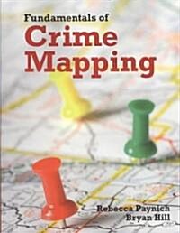 Fundamentals of Crime Mapping [With CDROM] (Paperback)