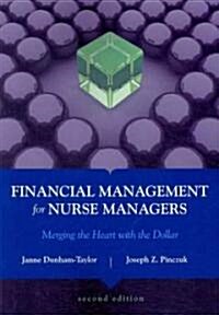 Financial Management for Nurse Managers (Paperback, 2nd)