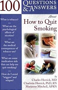 100 Q&as about How to Quit Smoking (Paperback)