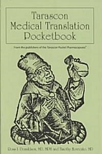 Tarascon Medical Translation Pocketbook (Paperback)