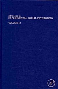 Advances in Experimental Social Psychology (Hardcover, 1st)