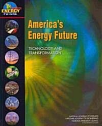 Americas Energy Future: Technology and Transformation (Paperback)