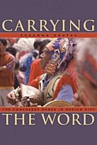 Carrying the Word (Hardcover)