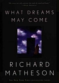 What Dreams May Come (Audio CD, Unabridged)
