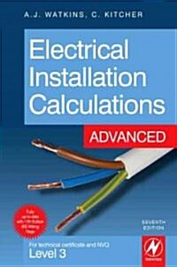 Electrical Installation Calculations: Advanced: For Technical Certificate and NVQ Level 3 (Paperback, 7th)