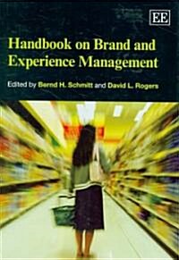 Handbook on Brand and Experience Management (Hardcover)