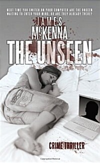 The Unseen (Paperback)